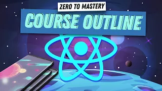 Course Outline for Complete React Native Developer in 2024: Zero to Mastery | React Native Tutorial