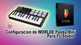 Configuración de interfaz WORLDE Panda Mini para FL Studio