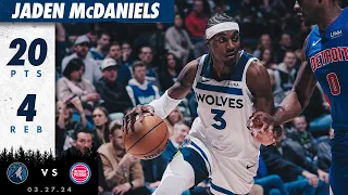 Jaden McDaniels Drops 20 Points Against Pistons | 03.27.24