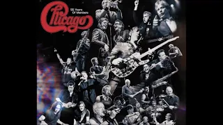 Chicago Ⅰ / If you leave me now x 3 // Complete Greatest Hits "first rock and roll band with horns"