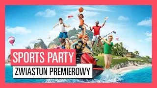 Sports Party - Zwiastun premierowy