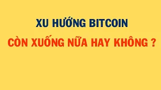 XU HƯỚNG BITCOIN CÒN XUỐNG KHÔNG 2 ? | Phân Tích Bitcoin Hôm Nay và Cập Nhật Thị Trường Crypto