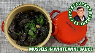 Mussels in White Wine Sauce | Le Creuset Mussel Pot | Easy Yummy Recipe | Restaurant Remake S2 E32