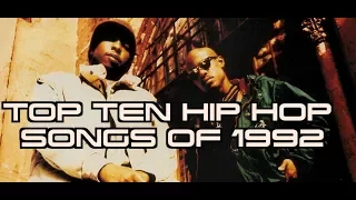 TOP TEN HIP HOP SONGS OF 1992