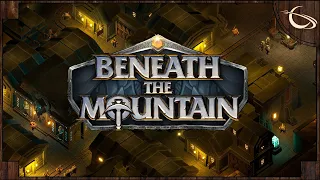 Beneath the Mountain - (Underground Dwarven Fortress Building Game)