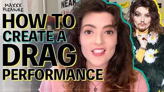 How to Create a Drag Performance (From Start to Finish)