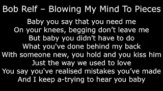 Northern Soul - Bob Relf – Blowing My Mind To Pieces - With Lyrics