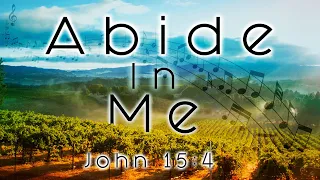 Abide in Me (John 15:4)