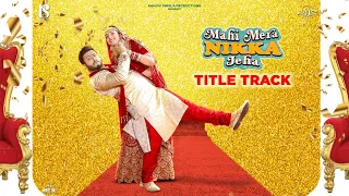 Mahi Mera Nikka Jeha l Gurlez Akhtar | Pukhraj Bhalla | Hashneen | New Punjabi Song 2022