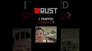 I TRAPPED SPOONKID? / RUST TRAPS / RUST GAME