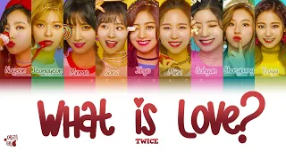 TWICE- What Is Love? (Tradução codificada em cores, Legendado HAN/ROM/PT-BR)