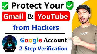 Google Account : 2 Step Verification | Gmail/YouTube channel ko hack hone se kaise bachaye