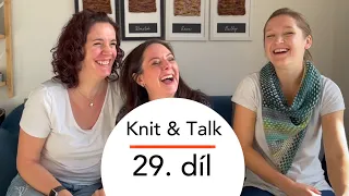 Woolpoint videopodcast Knit & Talk - 29. díl