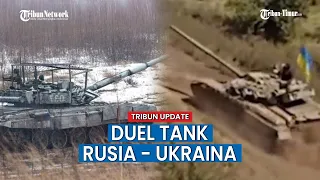 Aksi Duel 3 Tank Rusia dengan 2 Tank Ukraina Pecah di Kawasan Donbass