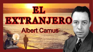 EL EXTRANJERO. Albert Camus.