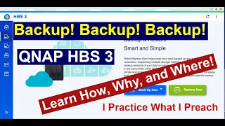 QNAP Backup With HBS 3 - Hybrid Backup Sync 3 - My Backup Strategy