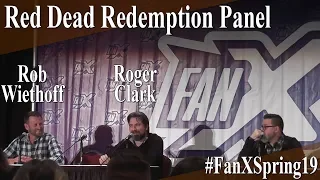 Red Dead Redemption Panel - Full Panel/Q&A - FanX Spring 2019