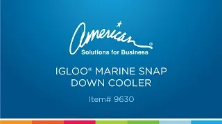 Igloo® Marine Snap Down Cooler | American Solutions for Business