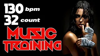 Music Training 2020 Workout Session  for Fitness & Workout 130 Bpm / 32 Count