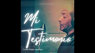 (MUSICA CRISTIANA)Creo en ti Charlie Bustos-COVER Pablo Cardozo