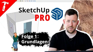 SketchUp Pro 2023 (kostenloser Kurs) Folge 1: Grundlagen | Rob Renoviert