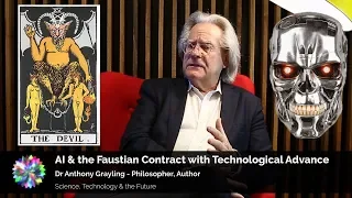 AI & the Faustian Bargain with Technological Change - A. C. Grayling