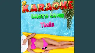 Accion y Reaccion (Popularizado por Thalia) (Karaoke Version)