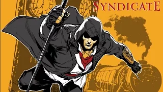 Assassin’s Creed Presents - Assassin's Creed Syndicate [RU|HD]