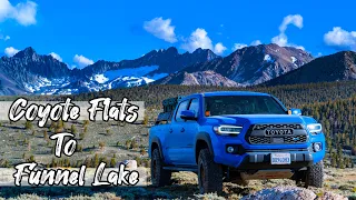 Overlanding Adventure at Coyote Flats - Redemption - Finally seeing Funnel Lake