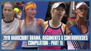 Tennis Hard Court Drama 2019 | Part 15 | Umpire's Seeing & Hearing Abilities are Questioned