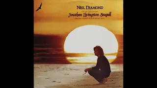 Neil Diamond - Jonathan Livingston Seagull (1973) Part 1 (Full Album)