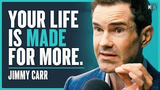 Jimmy Carr - The Secret Hacks For Living A Fulfilled Life (4K) | Modern Wisdom 691