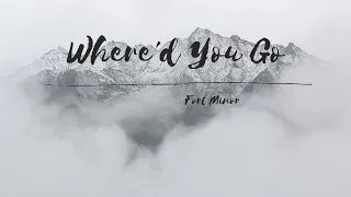 Where'd You Go - Fort Minor ft Holly Brook & Jonah Matranga [lyrics]