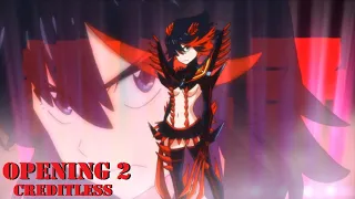 Kill La Kill Opening 2 - CREDITLESS - 1080p