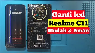 Cara Ganti lcd REALME C11 Mudah dan Aman