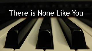 There Is None Like You - piano instrumental cover with lyrics