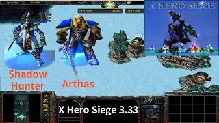 X Hero Siege 3.33, Shadow Hunter & Arthas Extreme, Level 4 Impossible ,8 ways Dual Hero