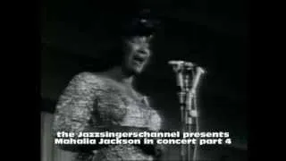 Mahalia Jackson in concert part 4   YOU CAN'T HURRY GOD