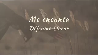 Carla Morrison - Me encanta (letra)