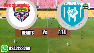 HEARTS OF OAK VS RTU || GPL MATCHDAY1   || LIVE COMMENTARY