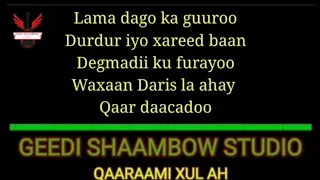 XASAN AADAN SAMATAR DUUFAAN WITH LYRICS KABAN MACAAN