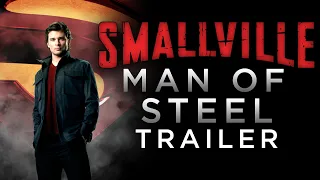 Smallville Trailer Man of Steel Style Fan Edit