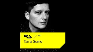 Tama Sumo - Resident Advisor Set 461