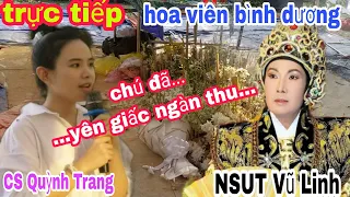 🔴Clip xúc động Quỳnh Trang hát tặng NSUT Vũ Linh tại hoa viên Bình Dương