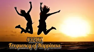 3 hours - 432 hz frequency of happiness - healing of stress and anxiety endorphin and serotonin