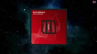 Blue Serigala - Evil's Mirage (Extended Mix) [MONSTER NEOS]