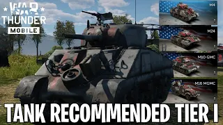 Recommended Tank Tier I Platoon M4 | War Thunder Mobile
