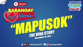 Barangay Love Stories: NBSB, nakabingwit ng manyak? (Vina Story)