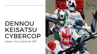Cybercop - The history and influence of this legendary tokusatsu hero TV series
