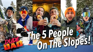 The 5 people on the ski slopes